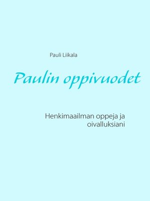 cover image of Paulin oppivuodet